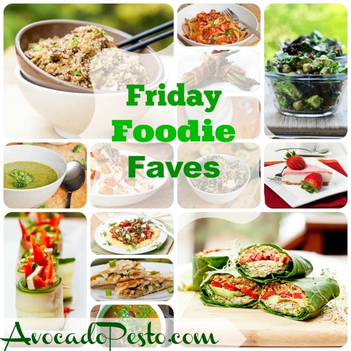 friday foodie faves 
