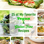 25 vegan and gluten free recipes