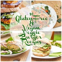 Gluten Free Veggie Burger Recipe - 10 Vegan Veggie Burger Recipes